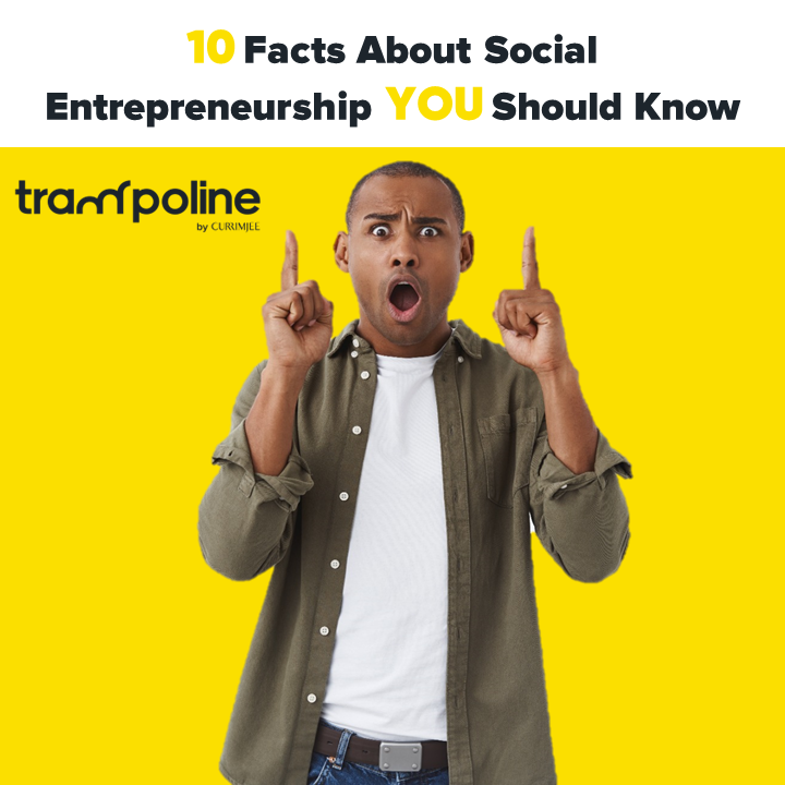 10 Faits sur l’Entrepreneuriat Social que VOUS Devriez Connaître