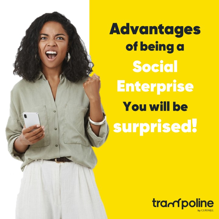 Advantages of Being a Social Enterprise – You Will Be Surprised!