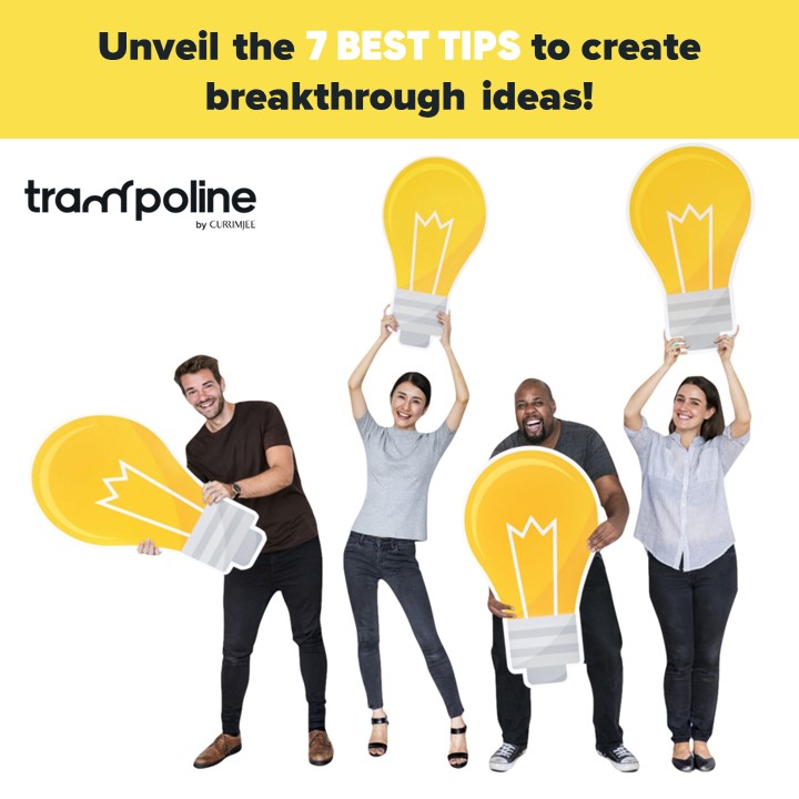 Blog- Tips to create breakthrough ideas